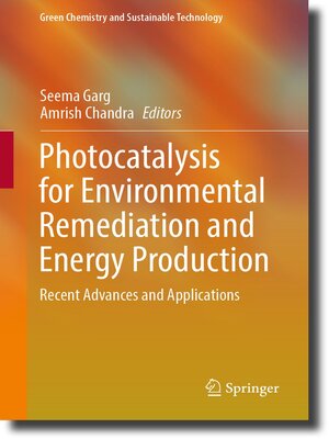 cover image of Photocatalysis for Environmental Remediation and Energy Production